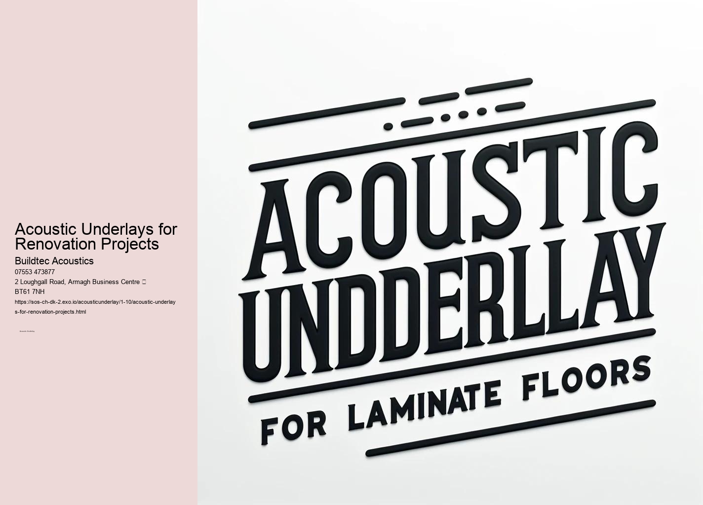 Improving Room Acoustics with Acoustic Underlays