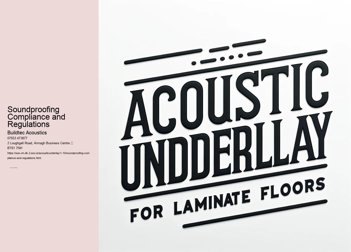 Acoustic Underlay for Commercial Environments