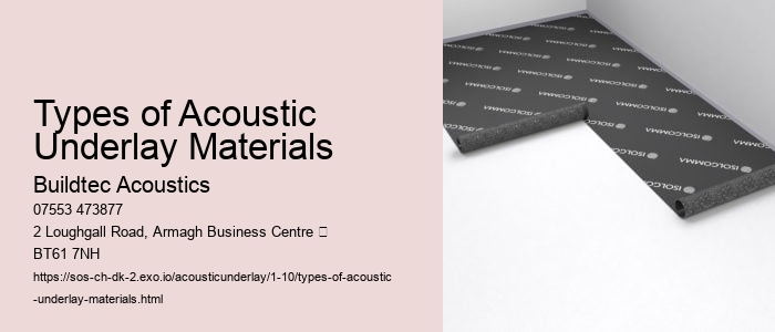 How Acoustic Underlays Contribute to Sustainable Building Practices