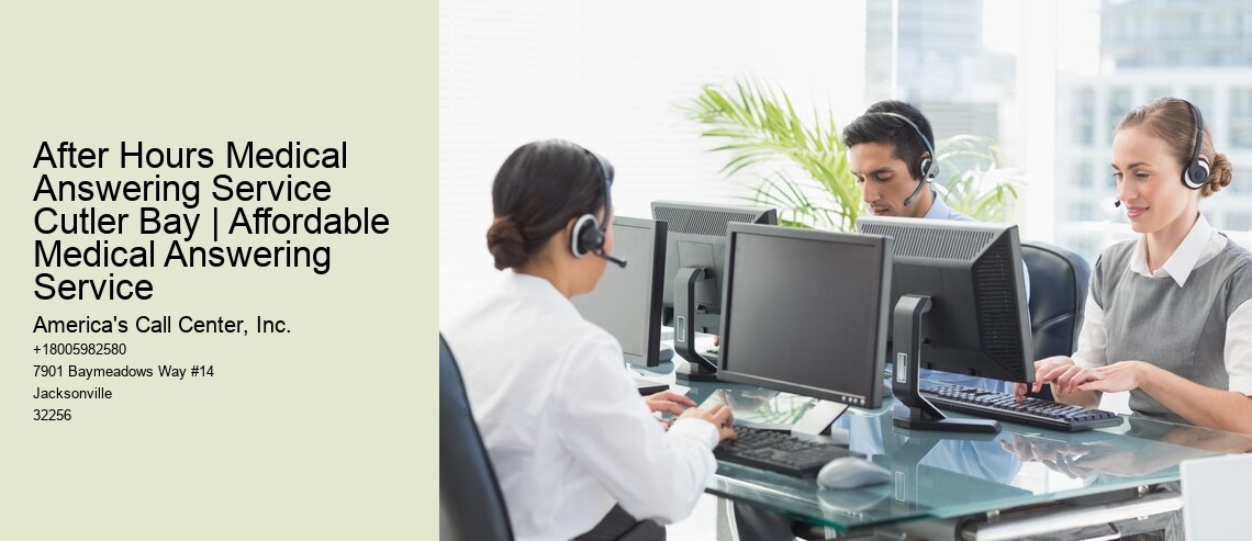 After Hours Medical Answering Service Cutler Bay | Affordable Medical Answering Service