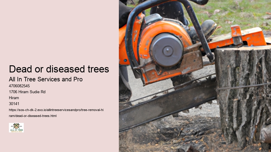 Dead or diseased trees