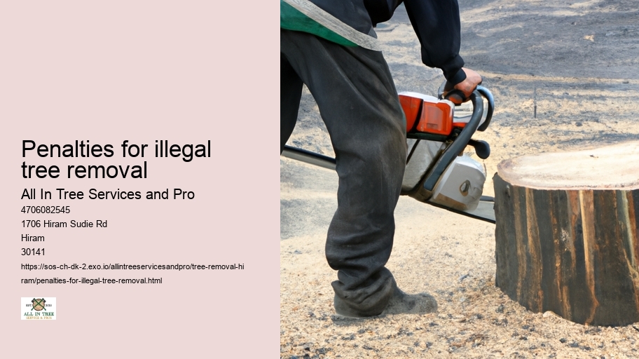 Penalties for illegal tree removal