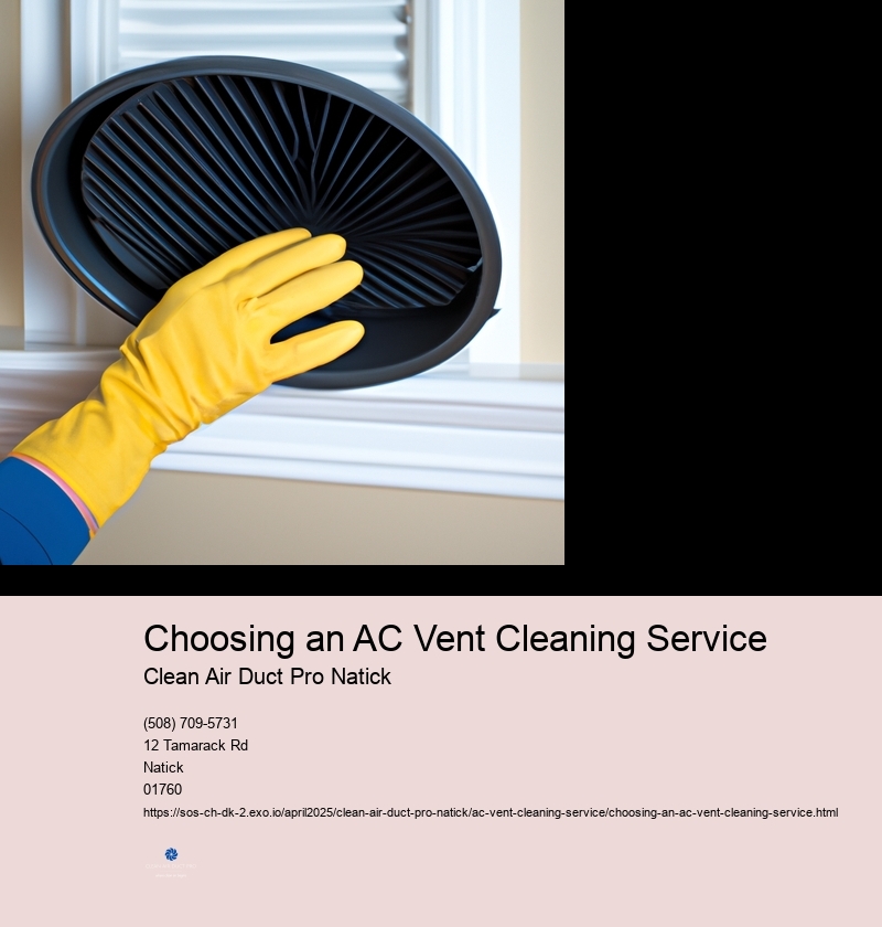 Choosing an AC Vent Cleaning Service