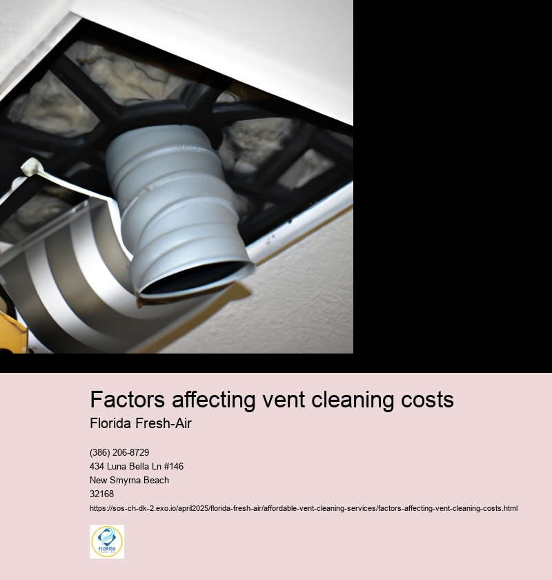 Factors affecting vent cleaning costs
