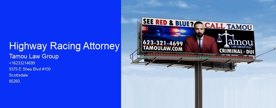 Highway Racing Attorney