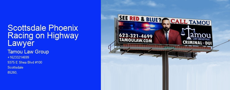 Scottsdale Phoenix Racing on Highway Lawyer