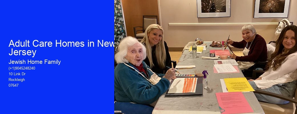 Adult Care Homes in New Jersey