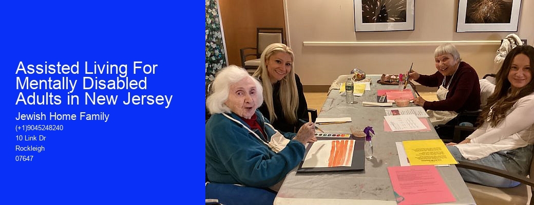 Assisted Living For Mentally Disabled Adults in New Jersey