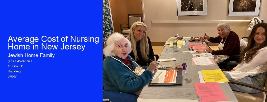 Average Cost of Nursing Home in New Jersey