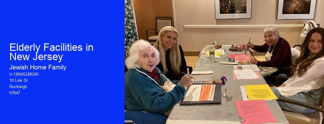 Elderly Facilities in New Jersey