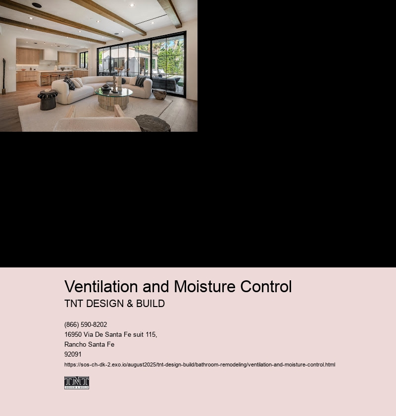 Ventilation and Moisture Control