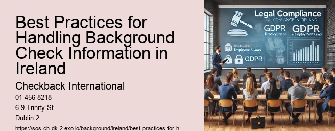 Best Practices for Handling Background Check Information in Ireland