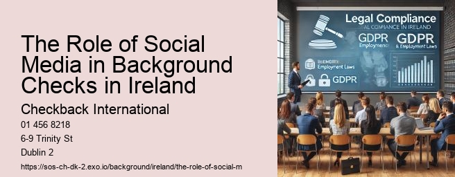 The Role of Social Media in Background Checks in Ireland