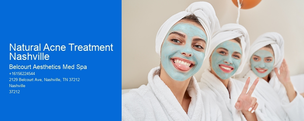 Natural Acne Treatment Nashville