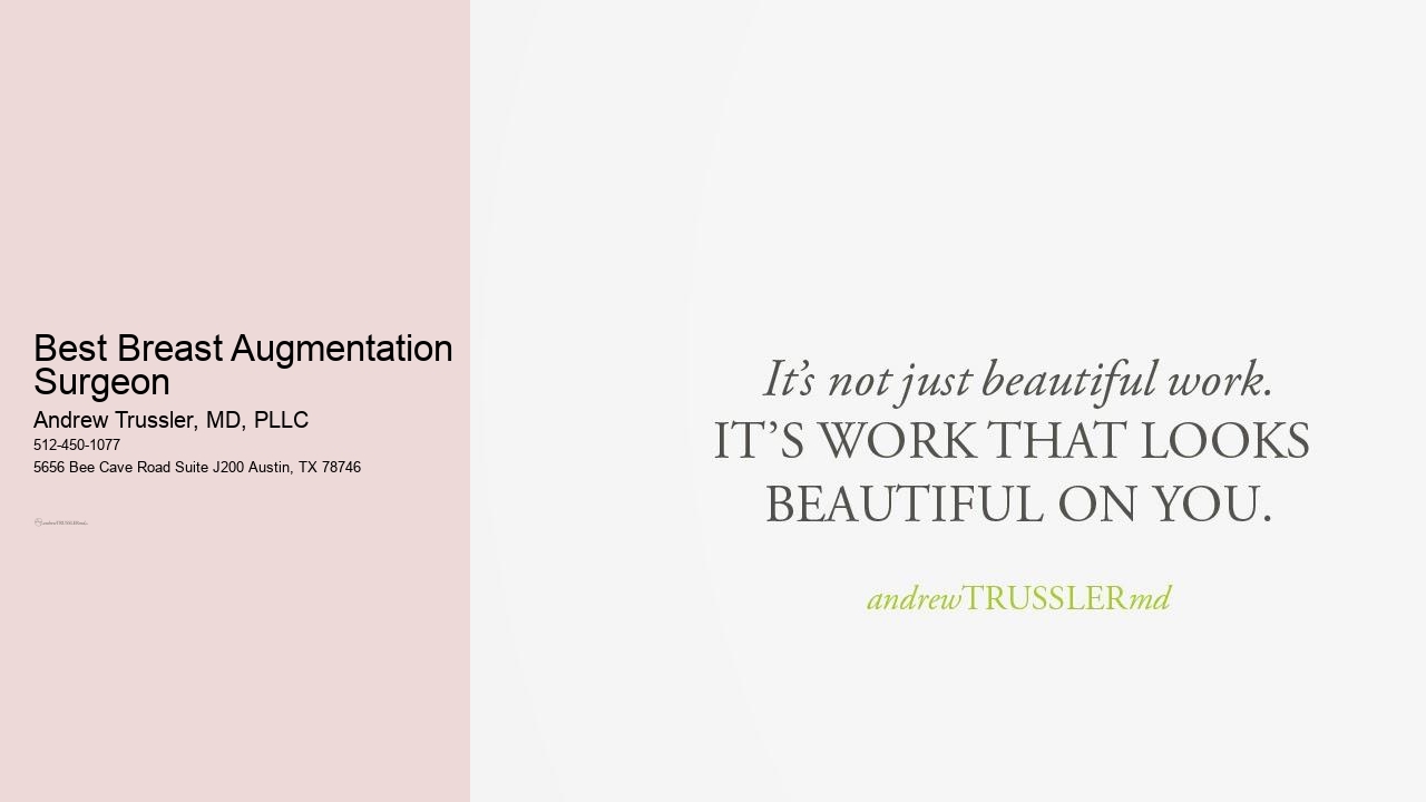 Best Breast Augmentation Surgeon