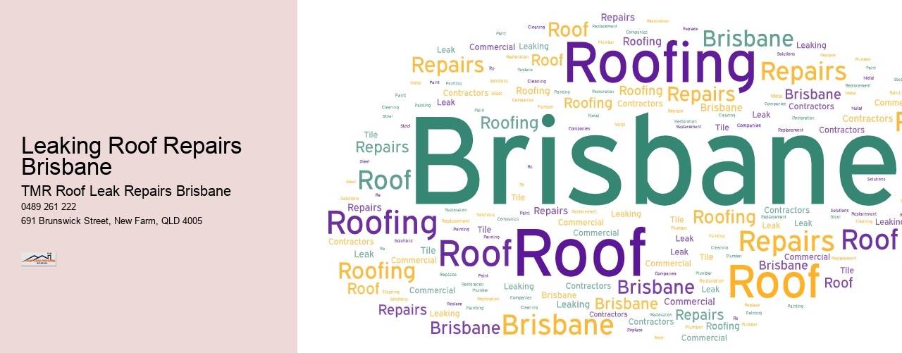 Leaking Roof Repairs Brisbane