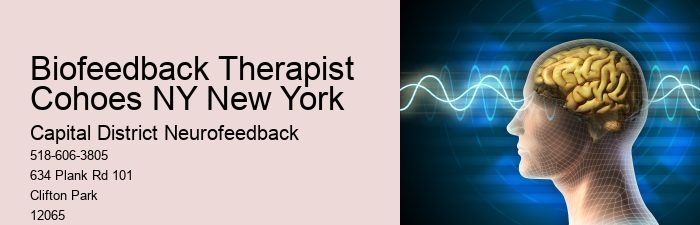 Biofeedback Therapist Cohoes NY New York