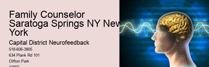 Family Counselor Saratoga Springs NY New York