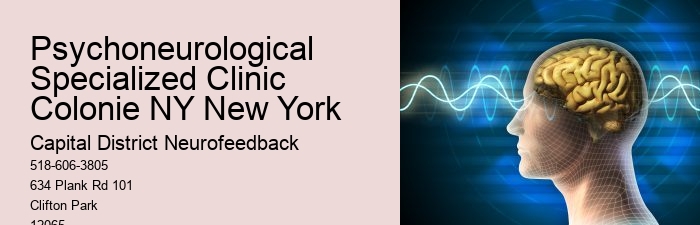 Psychoneurological Specialized Clinic Colonie NY New York