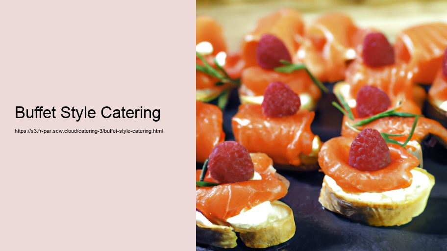 Buffet Style Catering