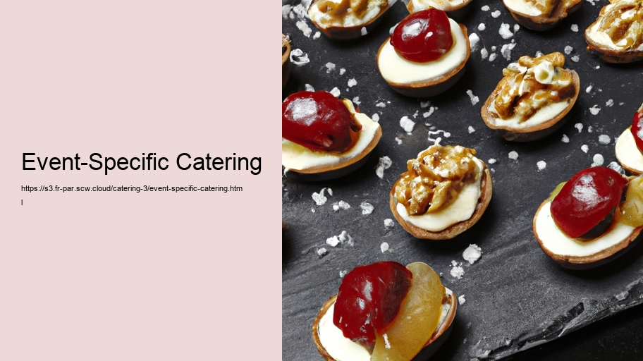 Event-Specific Catering