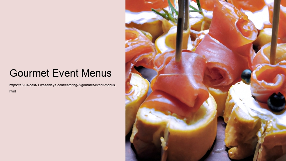 Gourmet Event Menus