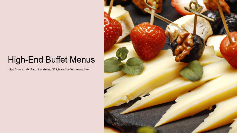 High-End Buffet Menus