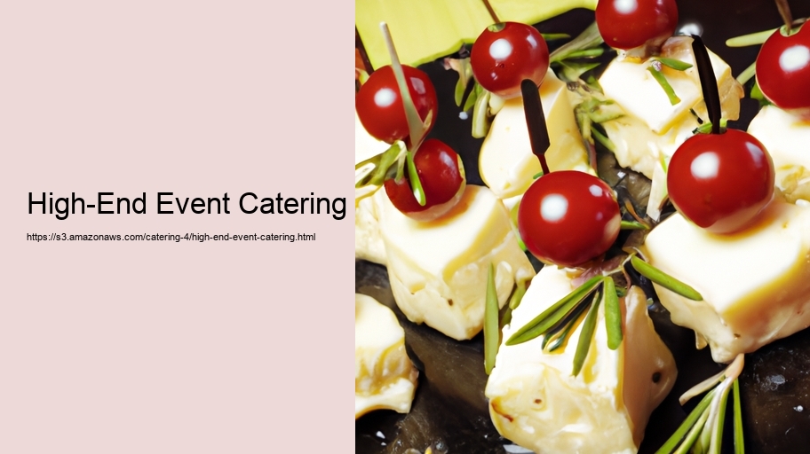 High-End Event Catering