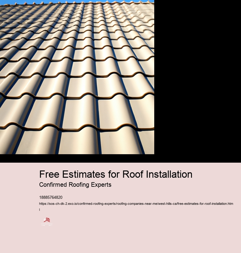 Free Estimates for Roof Installation
