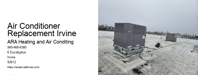 Air Conditioner Replacement Irvine
