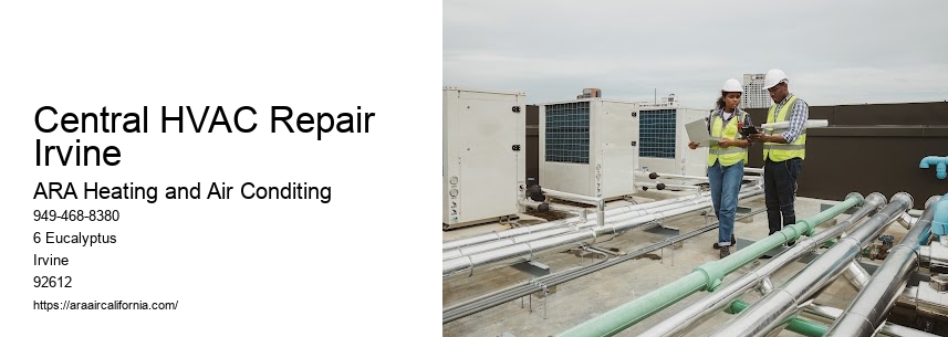 Central HVAC Repair Irvine