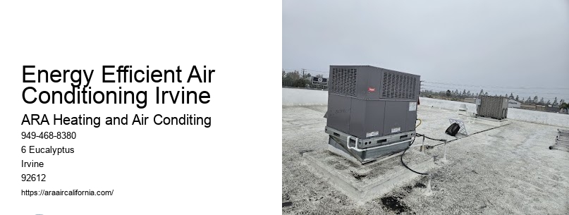 Energy Efficient Air Conditioning Irvine
