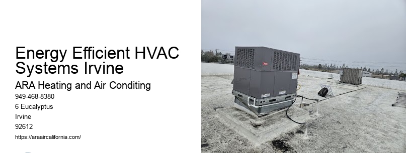 Energy Efficient HVAC Systems Irvine