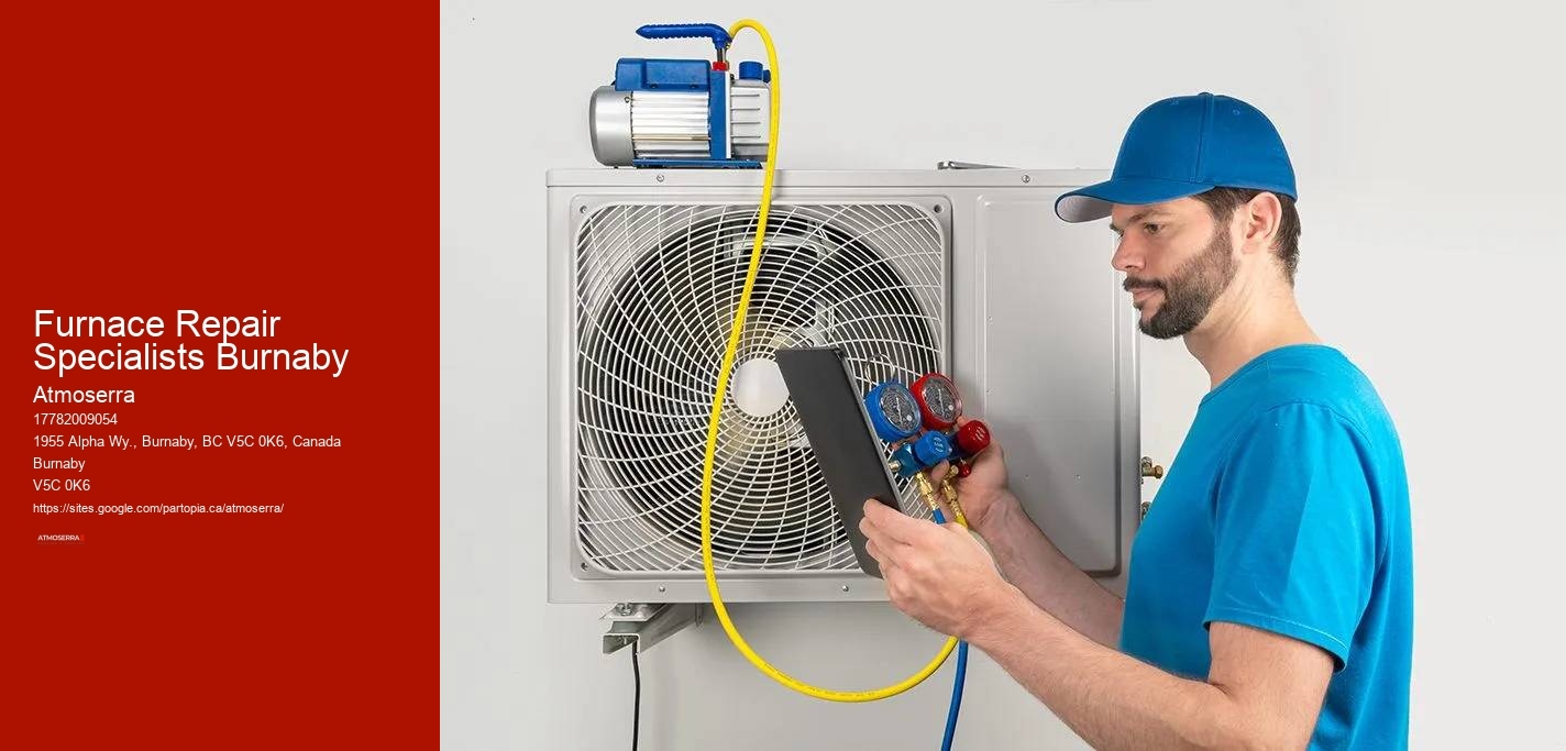 Furnace Repair Specialists Burnaby
