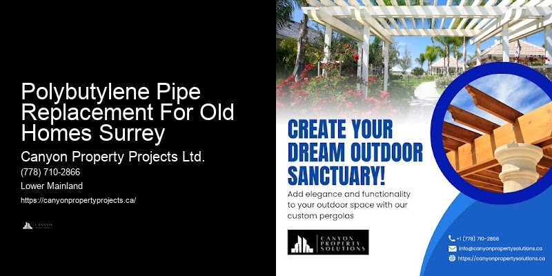 Eco-Conscious Polybutylene Pipe Solutions Polybutylene Pipe Replacement For Old Homes Surrey