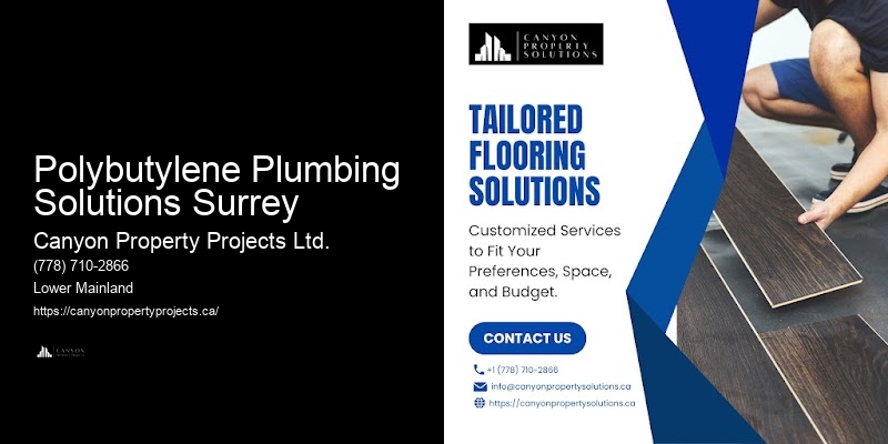 Comprehensive Polybutylene Pipe Replacement Polybutylene Plumbing Solutions Surrey