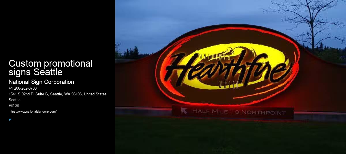 Professional sign installers Custom promotional signs Seattle