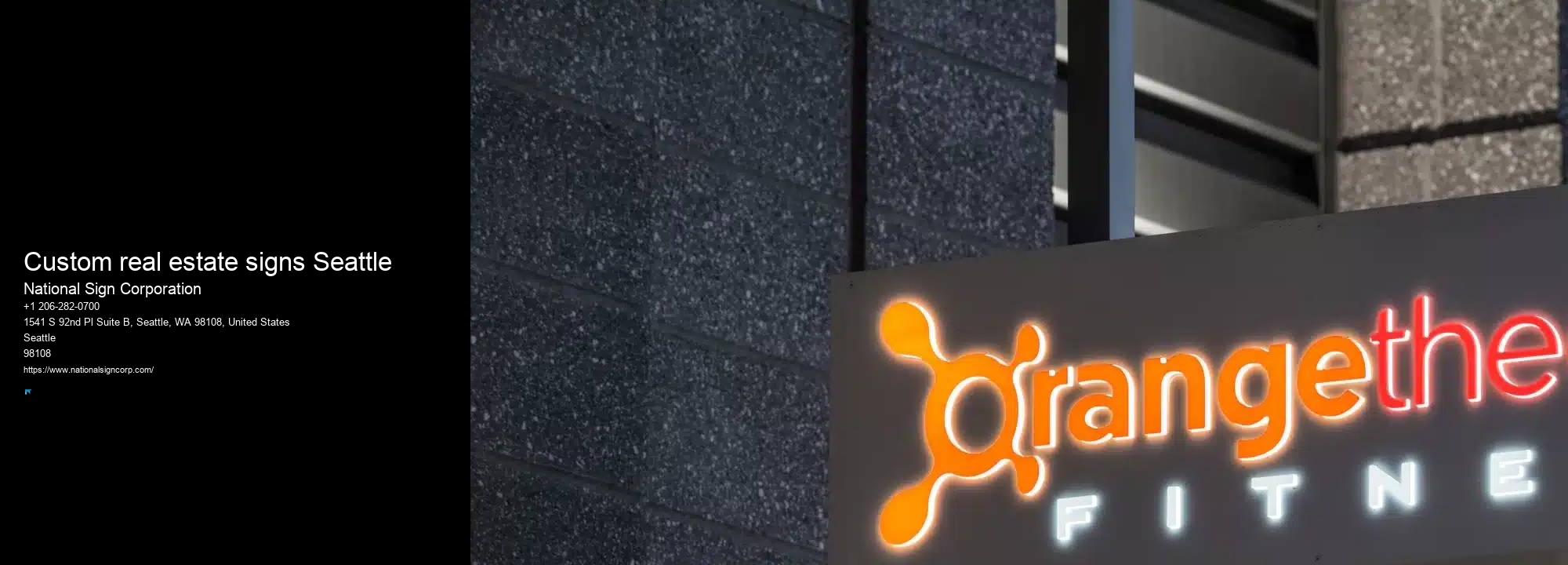 Custom logo signs Custom real estate signs Seattle