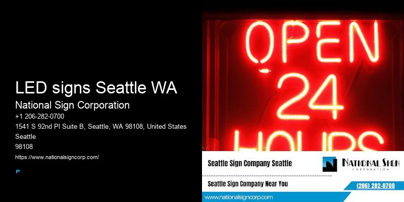 Acrylic Sign Installation LED signs Seattle WA