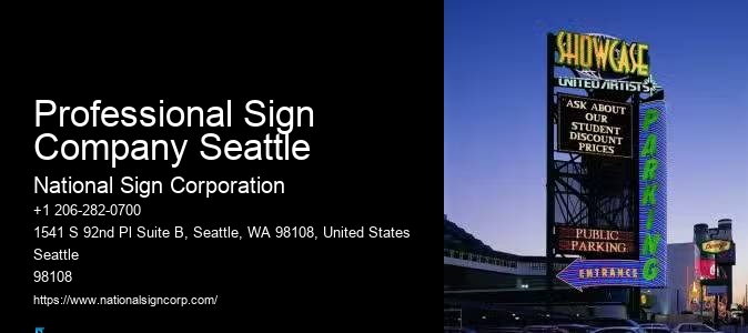 Experienced sign installers Professional Sign Company Seattle