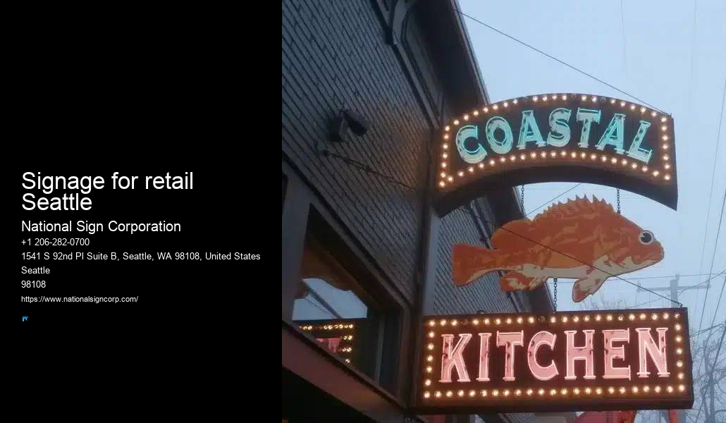 Top Sign Company Signage for retail Seattle