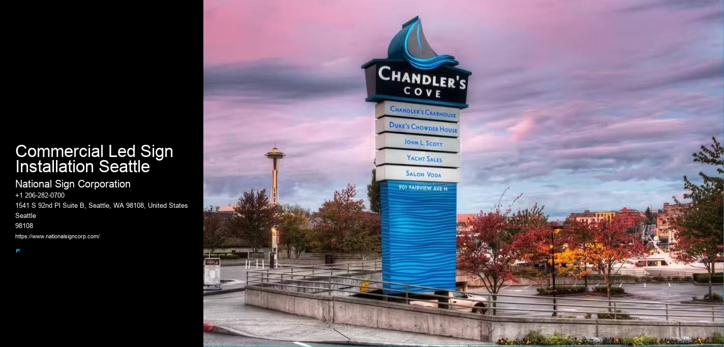 Interactive Sign Installation Commercial Led Sign Installation Seattle