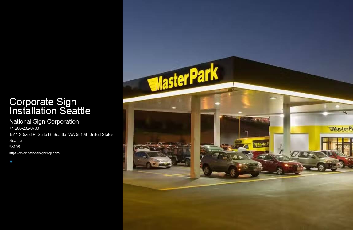 Large Sign Installation Corporate Sign Installation Seattle
