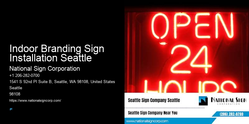 Illuminated Sign Installation Indoor Branding Sign Installation Seattle