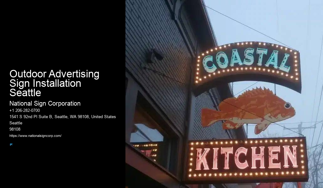 Specialty Sign Installation Outdoor Advertising Sign Installation Seattle