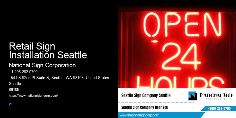Retail Sign Installation Seattle Directional Sign Installation