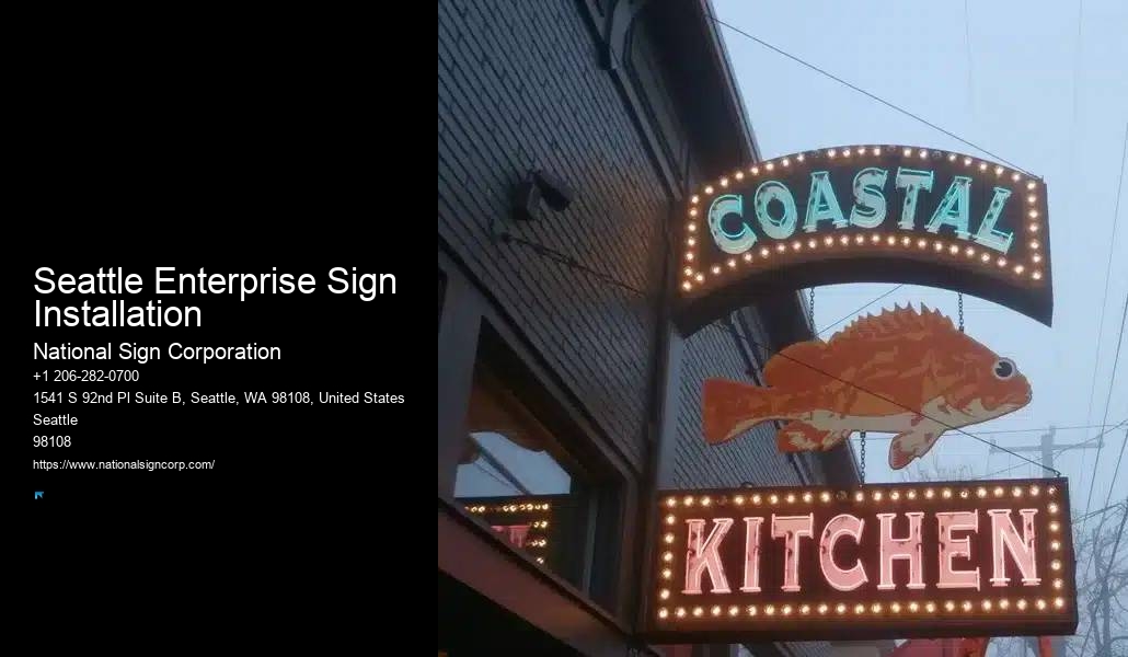 Durable Outdoor Sign Installation Seattle Enterprise Sign Installation