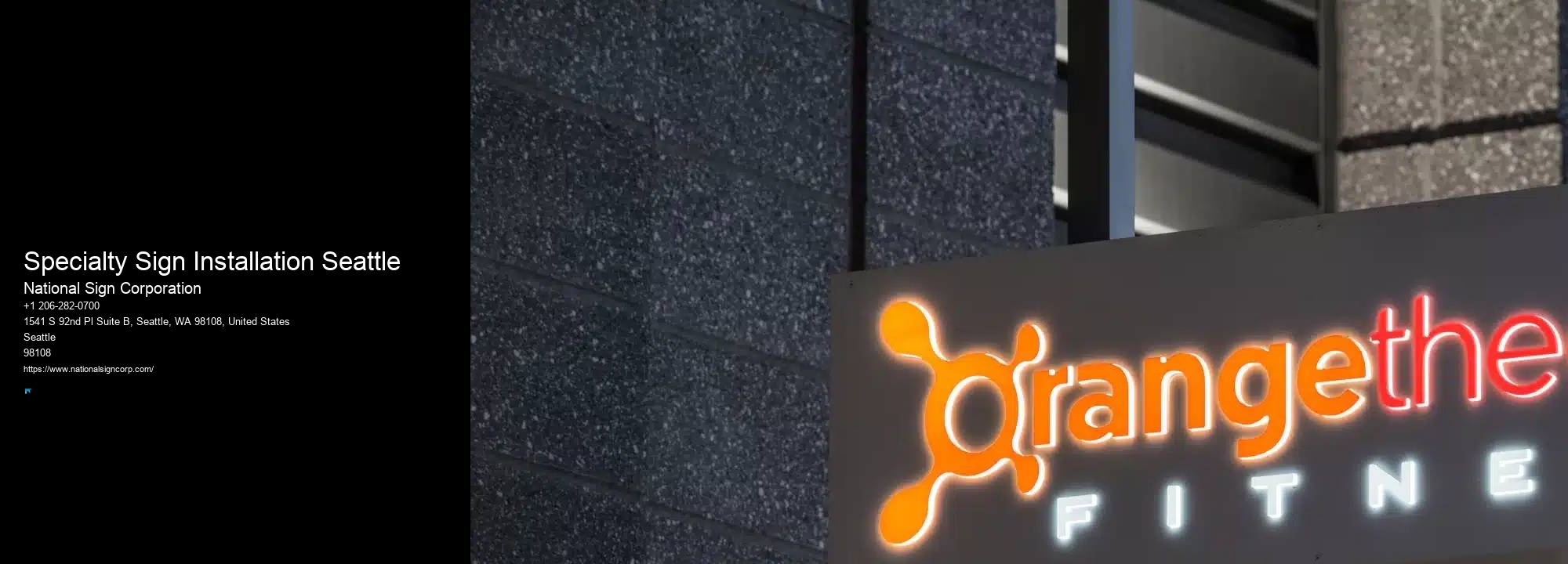 Top-Rated Sign Hanging Experts Specialty Sign Installation Seattle