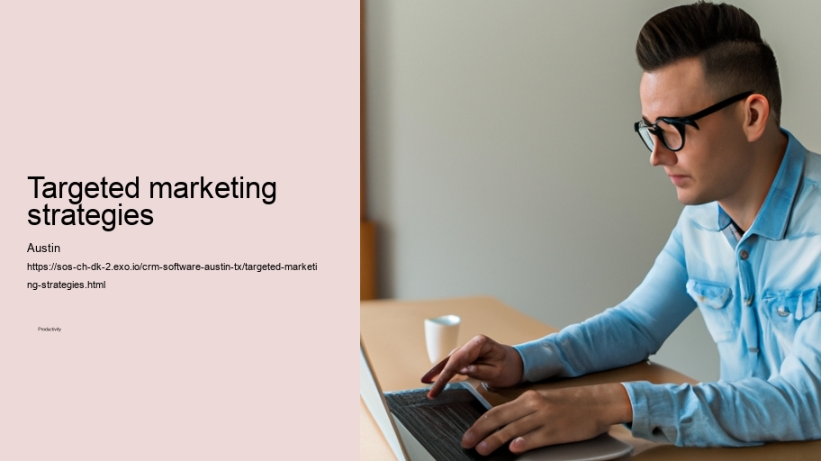 Targeted marketing strategies