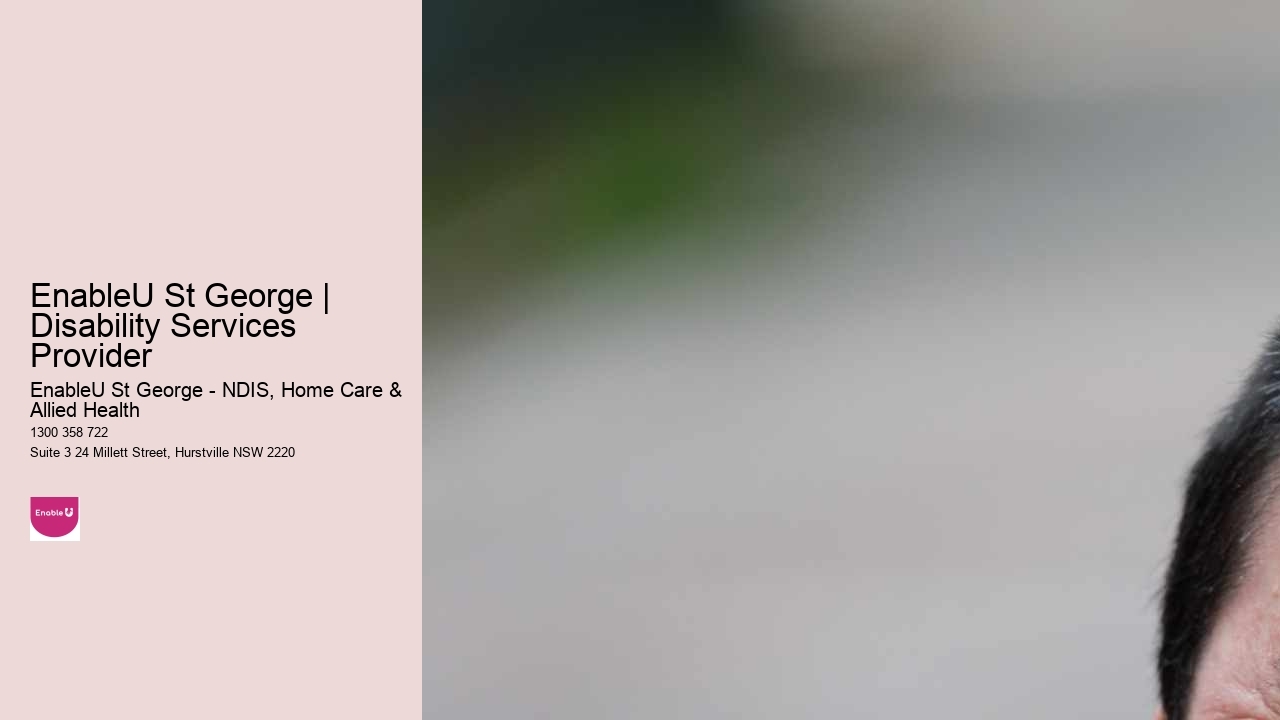 EnableU St George | Disability Services Provider